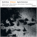 D'Amore -G.Knox, M.Marais, A.Ariosti, K.Huber, etc (9/11-13/2006) / Garth Knox(viola d'amore), Agnes Vesterman(vc)