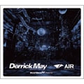 Heartbeat Presents Mixed By Derrick May×AIR
