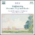 Bax : Sinfonietta / Overture, Elegy and Rondo / Wordsworth & Slovak Philharmonic Orchestra