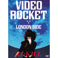 VIDEO ROCKET LONDON SIDE