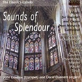 Sounds of Splendour - M.A.Charpentier, Faure, T.Albinoni, etc / John Coulton, David Dunnett