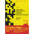 A Factory Night (Once Again) : Plan K 15/12/2007 (EU)