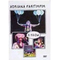 Adriana Partimpim:O Show