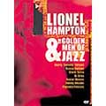 Lionel Hampton & The Golden Men Of Jazz