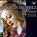 J.Desprez: Motets / Orlando Consort