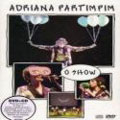 Adriana Partimpim : Ao Vivo  [DVD+CD]