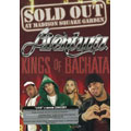 Kings Of Bachata : Live From Madison Square Garden