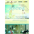 Puccini: La Rondine / Carlo Rizzi, Teatro La Fenice Orchestra & Chorus, Fiorenza Cedolins, Fernando Portari, etc
