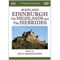 A Musical Journey -Scotland Edinburgh: The Highlands and the Hebrides / Various Artists