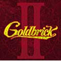 GOLDBRICK II<初回生産限定盤>
