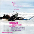 Brahms: Symphony No.1, Tragic Overture / John Neschling(cond), Sao Paulo Symphony Orchestra