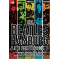 The Beatles Hamburg & The Hamburg Sound (Documentary)