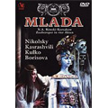 Rimsky-Korsakov: Mlada / Alexander Lazarev, Bolshoi Theatre Orchestra, Chorus & Ballet, Gleb Nikolsky, etc