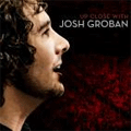 Up Close With Josh Groban [Limited]