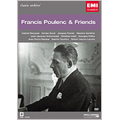 Classic Archive - Francis Poulenc & Frieds/ Francis Poulenc