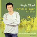 J.S.BACH:L'ART DE LA FUGUE:REGIS ALLARD(org)