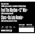 Feel The Rhythm <12" Mix> / Clara <Da Lata Remix><完全生産限定盤>