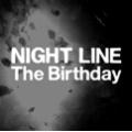 NIGHT LINE<初回生産限定盤>