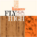 レコード 邦楽 Romancrew/FLY HIGH