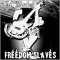 Freedom Slaves