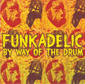 By Way Of The Drum<完全生産限定盤>