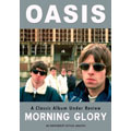Morning Glory - A Classic Album Under Review