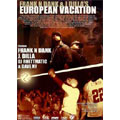 European Vacation [CD+DVD(リージョン1)]