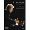 Nelson Freire in Concert / Nelson Freire, David Shallon, The Orchestra della Svizzera Italiana