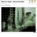 M.KAGEL:PIANO TRIO/A.SCHNITTKE:PIANO TRIO:LISZT TRIO WEIMAR