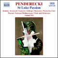 Penderecki :St Luke Passion