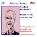 G.Rochberg: Violin Concerto (Restored Original Version)