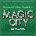 MAGIC CITY Vol.3