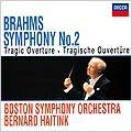 ブラームス: 交響曲第2番, 悲劇的序曲 / ベルナルト・ハイティンク, ボストン交響楽団