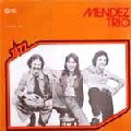 Mendez Trio (1976)