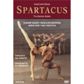 Khachaturian: Spartacus - Ballet Film / Bolshoi Ballet, Yuri Grigorovcih(choreography)