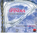 D'India: Voi Ch'ascoltate