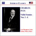 Ives: Violin Sonatas No.1-No.4