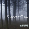 Shadow in the Trees<完全生産限定盤>