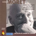 MORET:TRUMPET CONCERTO/SUITE A L'IMAGE DE TEMPS/HORN CONCERTO:JESUS LOPEZ-COBOS(cond)/LAUSANNE CHAMBER ORCHESTRA/ETC