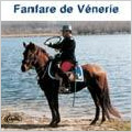 Fanfare de Venerie / Benoist Pipon, Eric Conrad, Trompes de Chasse de L'Ecole de Cavalerie
