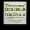 Disturbace feat.TOKONA-X (アナログ限定盤)