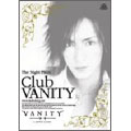 The Night Piece ～club VANITY～