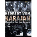 Herbert von Karajan -Maestro for the Screen: A Film by Georg Wubbold