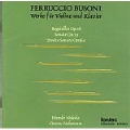 ブゾーニ:ヴァイオリンとピアノのための作