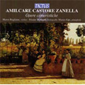 A.Zanella: Opere Cameristiche -Violin Sonata Op.71, Cello Sonata Op.72, etc / Marco Rogliano(vn), Frieder Berthold(vc), etc