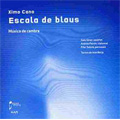 Cano: Escala de Blaus - Chamber Music / Xelo Giner(sax), Andrea Peiron(vc), Pilar Subira(perc)
