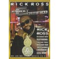 Rick Ross Is Street Certified