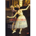 Violette & Mr.B / George Balanchine(choreographer)