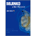 MIJINKO a Silent Microcosm (English Subtitled)