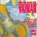 Mikhail Vaiman Vol.2:J.S.Bach:Concerto For 2 Violins Bwv.1043/Telemann:Concerto For Violin & Strings No.44/Vivaldi:Concerto For Violin, Strings & Harpsichord Op.3-6/3/etc:Mikhail Vaiman